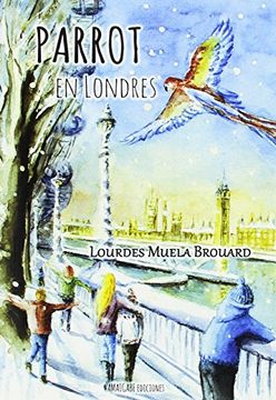 portada Parrot en Londres (in Spanish)