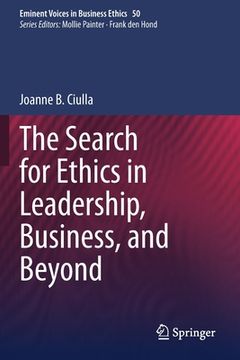 portada The Search for Ethics in Leadership, Business, and Beyond (in English)