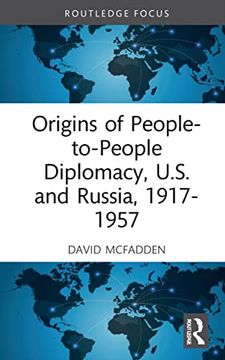 portada Origins of People-To-People Diplomacy, U. S. And Russia, 1917-1957 (in English)