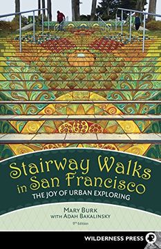 portada Stairway Walks in san Francisco: The joy of Urban Exploring 