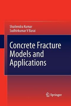 portada Concrete Fracture Models and Applications (en Inglés)