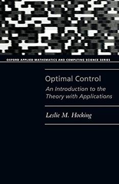 portada Optimal Control: An Introduction to the Theory With Applications (Oxford Applied Mathematics and Computing Science Series) (en Inglés)