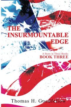 portada The Insurmountable Edge Book Three: A Story in Three Books (en Inglés)