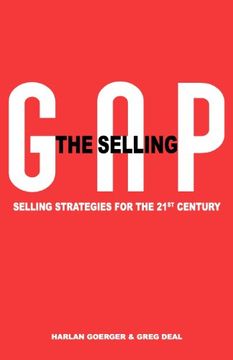 portada the selling gap, selling strategies for the 21st century (en Inglés)