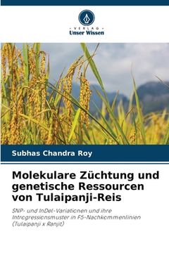 portada Molekulare Züchtung und genetische Ressourcen von Tulaipanji-Reis (en Alemán)