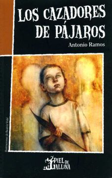 portada Los Cazadores de Pajaros (in Spanish)