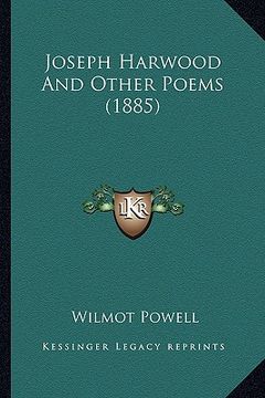 portada joseph harwood and other poems (1885) (en Inglés)