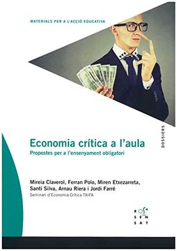 portada Economia Crítica a L'Aula: Propostes per a L'Ensenyament Obligatori: 81 (Dossiers Rosa Sensat, 81) (en Catalá)