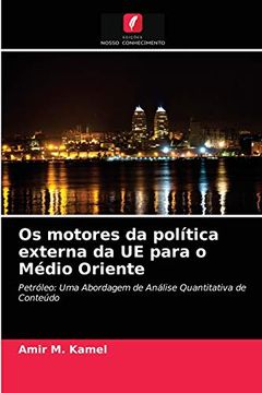 portada Os Motores da Política Externa da ue Para o Médio Oriente (en Portugués)