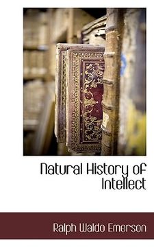 portada natural history of intellect (en Inglés)
