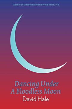 portada Dancing Under a Bloodless Moon (in English)