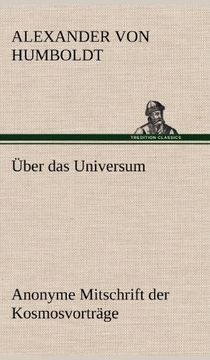 portada Uber Das Universum. Anonyme Mitschrift Der Kosmosvortrage (German Edition)