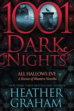 portada All Hallows Eve: A Krewe of Hunters Novella (1001 Dark Nights) (en Inglés)