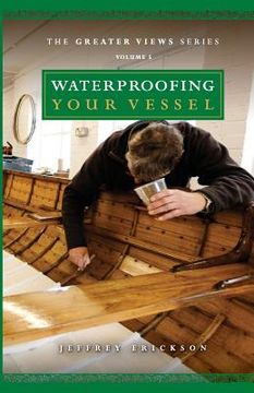 portada Waterproofing Your Vessel (in English)