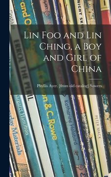 portada Lin Foo and Lin Ching, a Boy and Girl of China (en Inglés)