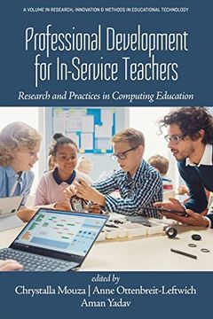 portada Professional Development for In-Service Teachers: Research and Practices in Computing Education (Research, Innovation & Methods in Educational Technology) 