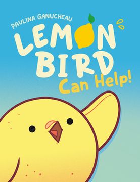 portada Lemon Bird: Can Help! 