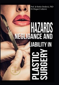 portada Hazards, Negligence, and Liability in Plastic Surgery (en Inglés)