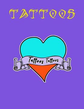 portada Tattoos Tattoos Tattoos: Tattoo Skizzen Buch / 7 Leere Felder Pro Seite (en Alemán)