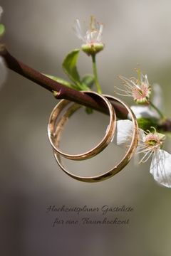 portada Hochzeitsplaner Gästeliste für eine Traumhochzeit (en Alemán)