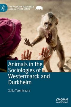 portada Animals in the Sociologies of Westermarck and Durkheim (en Inglés)