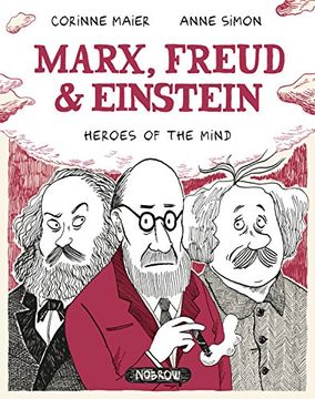 portada Marx, Freud, Einstein: Heroes of the Mind 