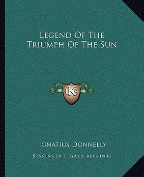 portada legend of the triumph of the sun (en Inglés)