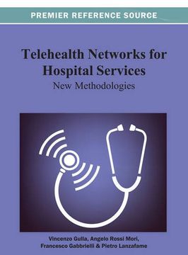 portada telehealth networks for hospital services: new methodologies (en Inglés)