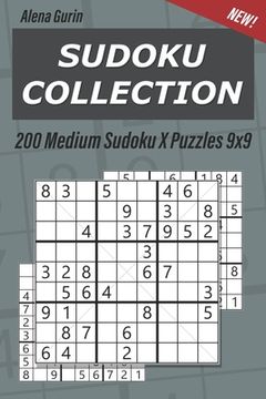 portada Sudoku Collection: 200 Medium Sudoku X Puzzles 9x9 (in English)