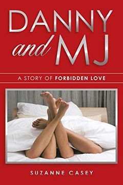 portada Danny and mj: A Story of Forbidden Love (en Inglés)