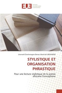 portada Stylistique Et Organisation Phrastique (en Francés)