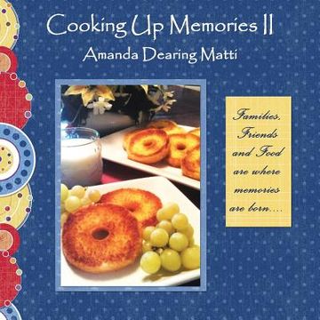 portada Cooking Up Memories II (in English)