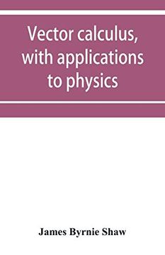 portada Vector Calculus; With Applications to Physics (en Inglés)