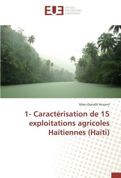 portada 1- Caractérisation de 15 exploitations agricoles Haïtiennes (Haïti) (OMN.UNIV.EUROP.)