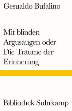 portada Mit Blinden Argusaugen Oder die Träume der Erinnerung (in German)
