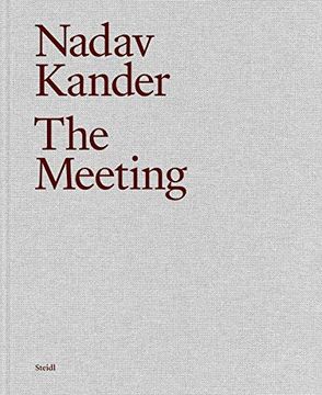 portada Nadav Kander: The Meeting (in English)
