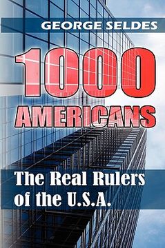 portada 1000 americans: the real rulers of the u.s.a.