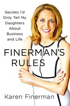 portada Finerman's Rules: Secrets I'd Only Tell My Daughters about Business and Life (in English)