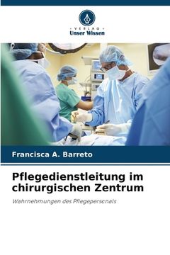portada Pflegedienstleitung im chirurgischen Zentrum (en Alemán)