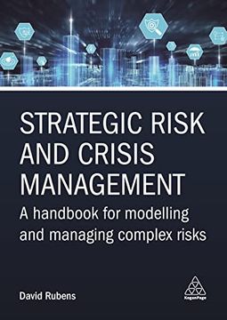 portada Strategic Risk and Crisis Management: A Handbook for Modelling and Managing Complex Risks (in English)