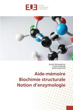 portada Aide-mémoire Biochimie structurale Notion d'enzymologie (en Francés)