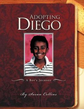 portada adopting diego: a boy's journey (en Inglés)