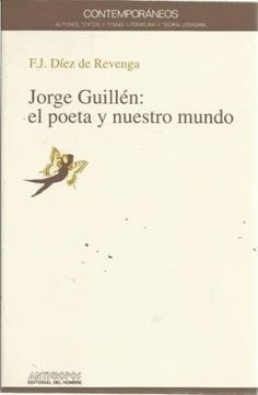 portada jorge guillén: el poeta y nuestro mundo