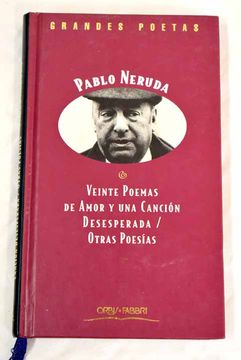 portada Veinte Poemas de Amor y una Canción Desesperada, Otras Poesías