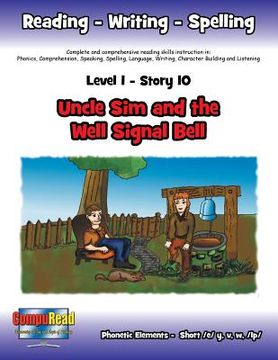 portada Level 1 Story 10-Uncle Sim And The Well Signal Bell: Much Can Be Accomplished When Families Work Together (en Inglés)