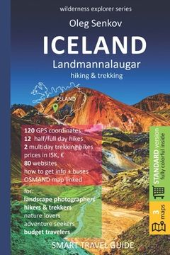 portada ICELAND, LANDMANNALAUGAR, hiking & trekking: Smart Travel Guide for Nature Lovers, Hikers, Trekkers, Photographers (en Inglés)