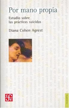 portada Por Mano Propia: Estudio Sobre las Practicas Suicidas