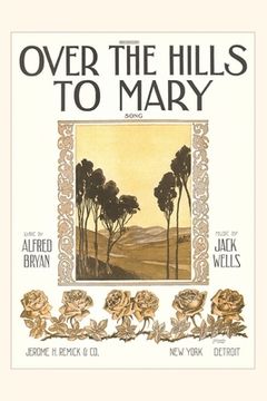 portada Vintage Journal Sheet Music for Over the Hills to Mary (en Inglés)