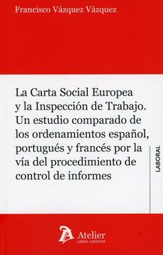 portada CARTA SOCIAL EUROPEA Y LA INSPECCION DE TRABAJO LA (in Spanish)