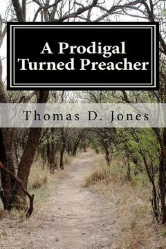 portada a prodigal turned preacher (en Inglés)